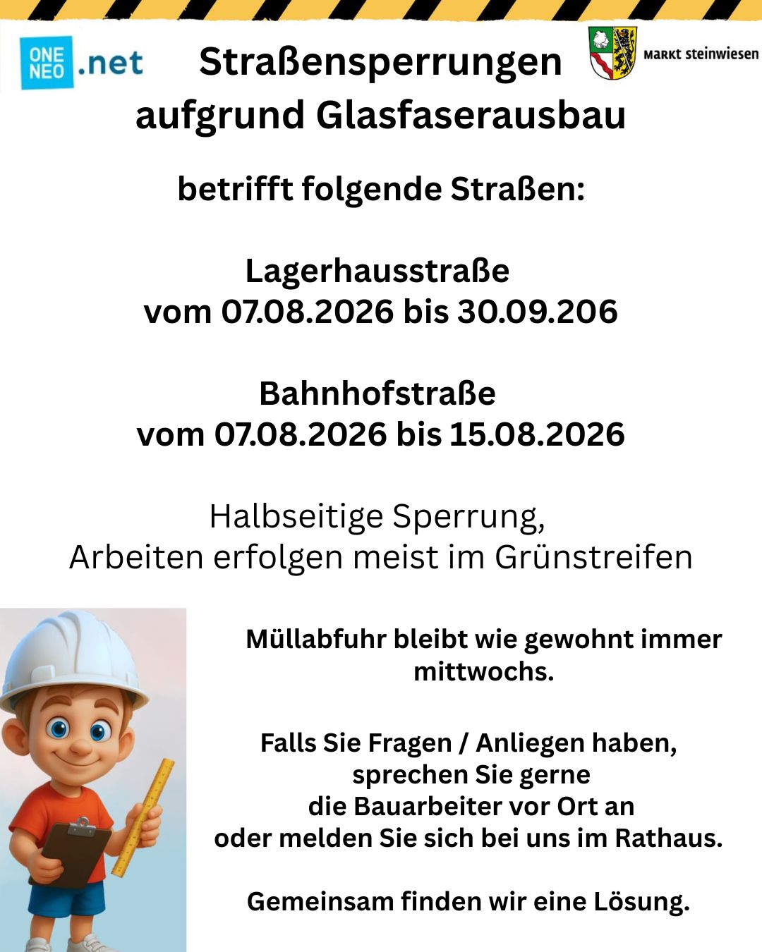 Halbseitige Sperrung aufgrund Glasfaserausbau